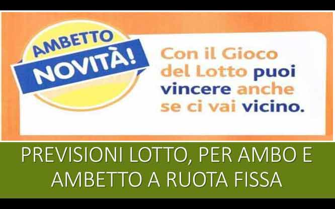 Previsioni Lotto Ambetto del 23/09/2021