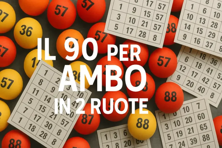 IL 90 per ambo in 2 ruote del 29/01/2026