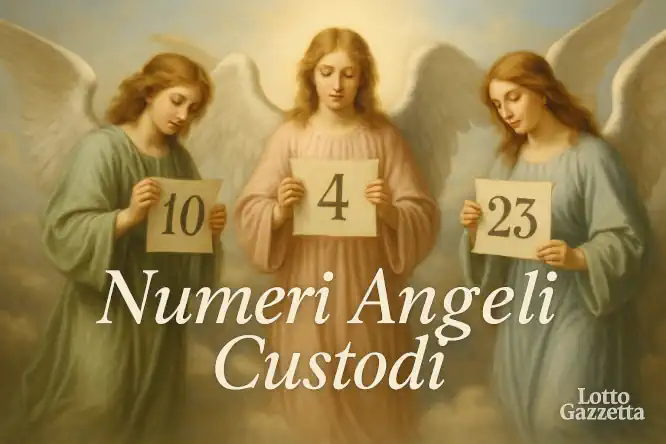 NUMERI DEGLI ANGELI CUSTODI del 16/09/2025