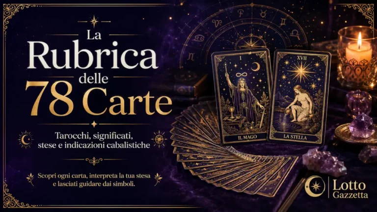 La Rubrica delle 78 Carte: lettura dei Tarocchi online