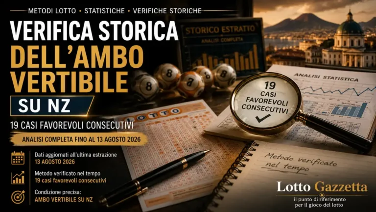 La verifica storica dell'ambo vertibile: un criterio da leggere con prudenza 3 La verifica storica dell’ambo vertibile: un criterio da leggere con prudenza