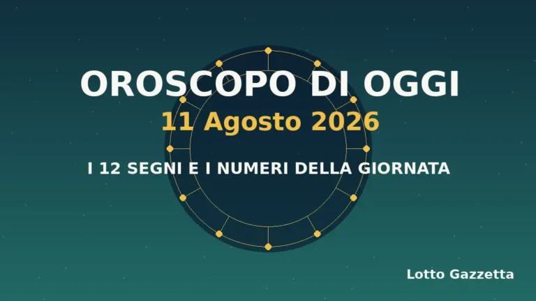 Oroscopo di oggi 11 Agosto 2026: segni, giornata e numeri 1 Oroscopo di oggi 11 Agosto 2026: segni, giornata e numeri