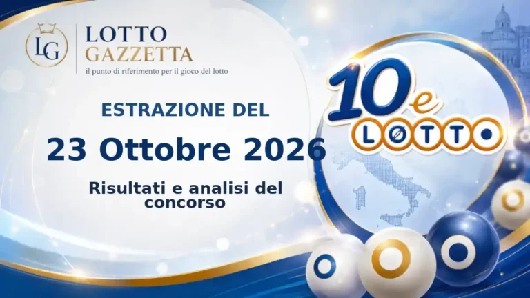 Estrazioni 10eLotto del 23 Ottobre 2026: numeri, Oro ed Extra 8 Estrazioni 10eLotto del 23 Ottobre 2026: numeri, Oro ed Extra