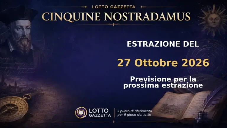 Cinquine di Nostradamus per l’estrazione del 27 Ottobre 2026