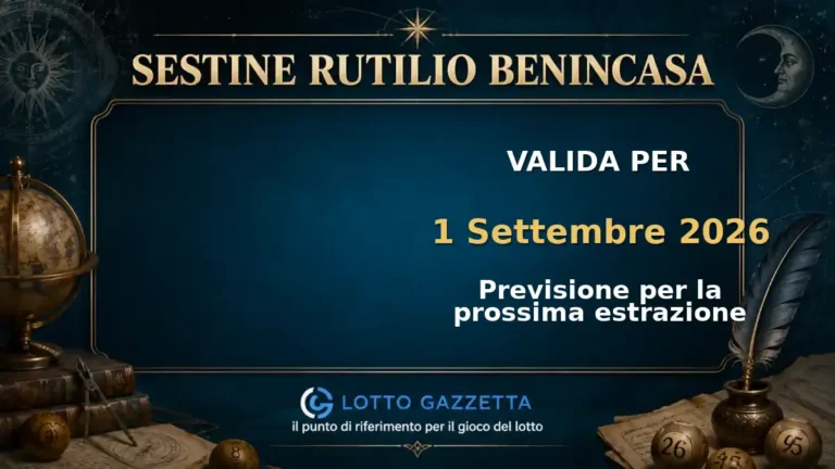 Sestine di Rutilio Benincasa per l’estrazione del 1 Settembre 2026