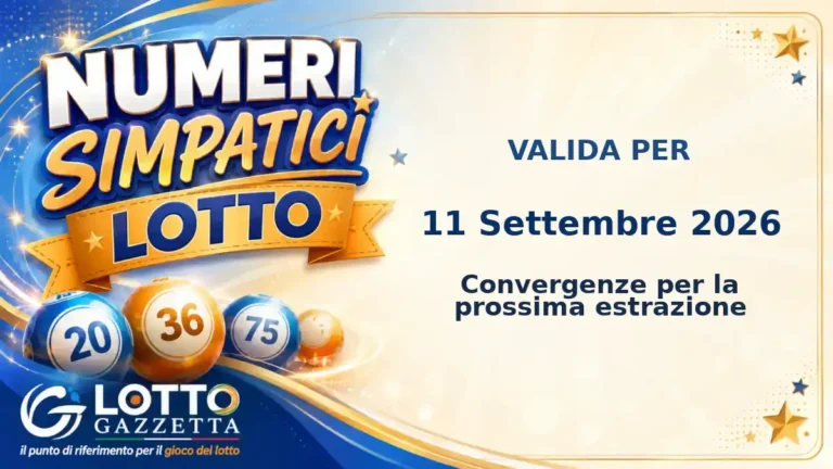 Numeri Simpatici Lotto: il 33 in evidenza per il 11 Settembre 2026 5 Numeri Simpatici Lotto: il 33 in evidenza per il 11 Settembre 2026