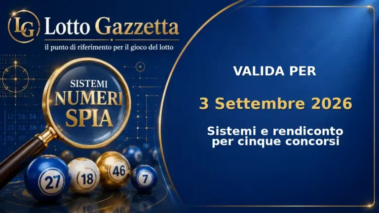 Sistemi Numeri Spia Lotto: il 70 guida le convergenze per il 3 Settembre 2026 2 Sistemi Numeri Spia Lotto: il 70 guida le convergenze per il 3 Settembre 2026