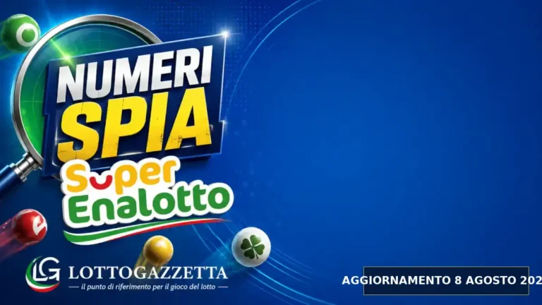 Numeri Spia SuperEnalotto: il 47 ricorre in 2 cinquine per il 8 Agosto 2026