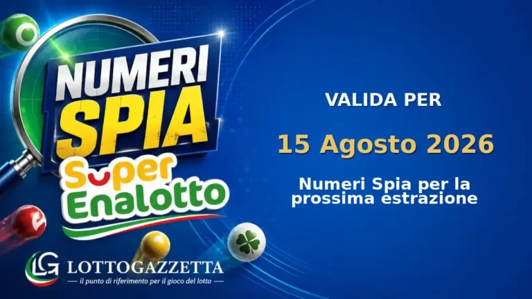 Numeri Spia SuperEnalotto: il 86 ricorre in 3 cinquine per il 15 Agosto 2026